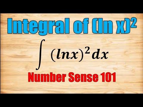 Integral of (ln x)² - Number Sense 101 смотреть онлайн