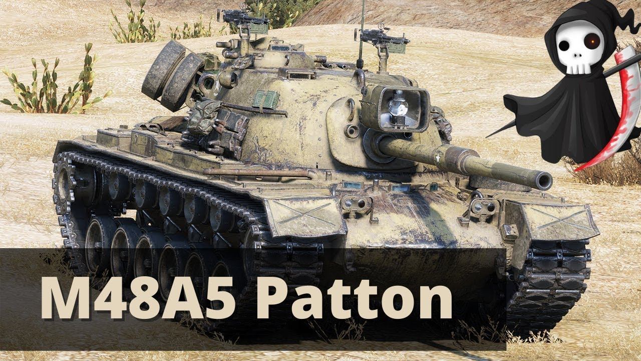 World Of Tanks#M48A5 Patton#как играть#лучший средний танк X уровня