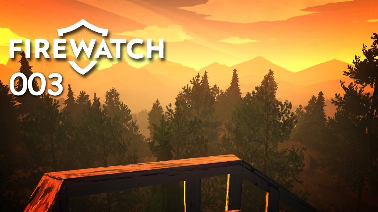 FIREWATCH [003] - Klatschrunde mit Delilah ♥ Let's Play Firewatch [DEUTSCH] смотреть онлайн