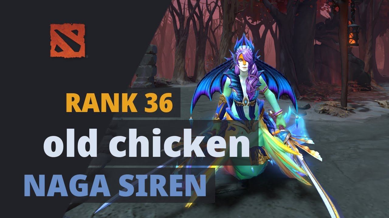 old chicken (Rank 36) plays Naga Siren Dota 2 Full Game смотреть онлайн