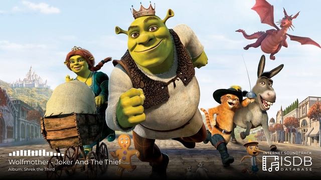 Shrek The Third SOUNDTRACK | Wolfmother - Joker And The Thief смотреть онлайн