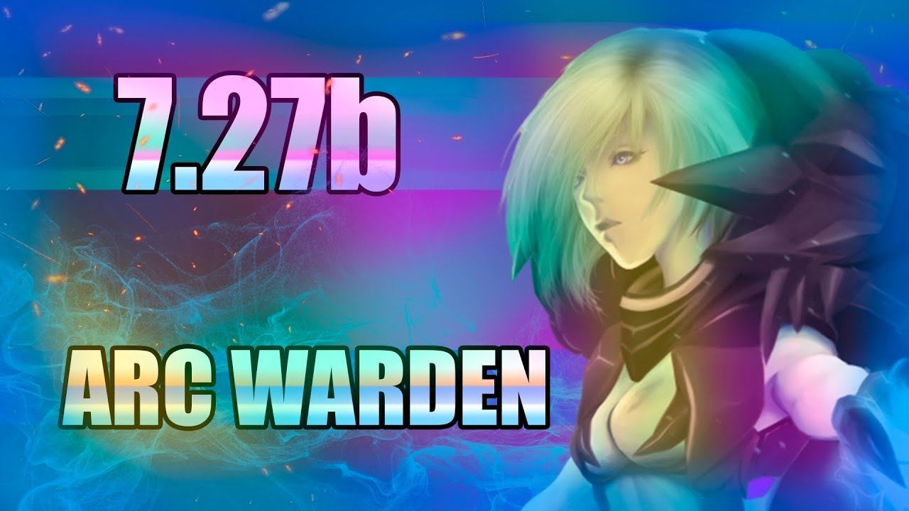 ОБЗОР 7.27b - Arc warden смотреть онлайн
