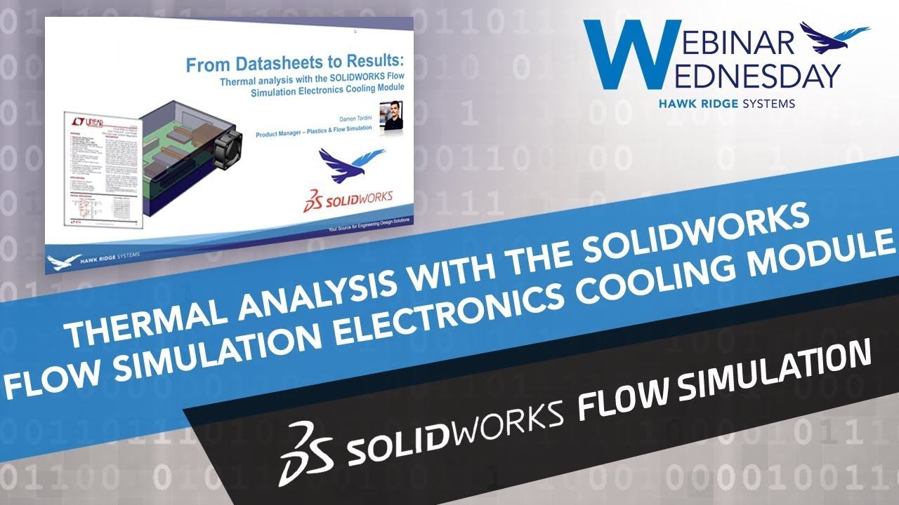 Datasheets to Results: Thermal Analysis with SOLIDWORKS Flow Simulation Electronics Cooling Module смотреть онлайн