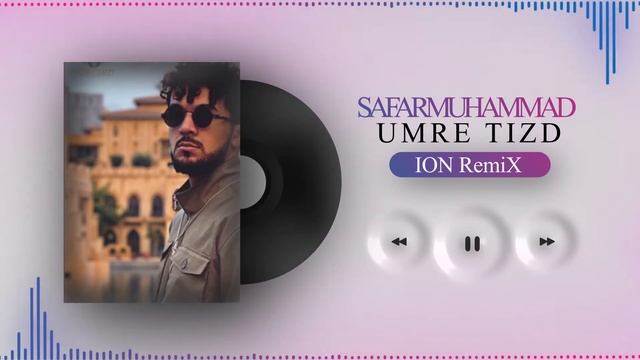Сафармуҳаммад - Умре тизд (ION Remix) / Safarmuhammad - Umre Tizd Mix |Sound Of Pamir|