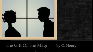 The Gift Of The Magi