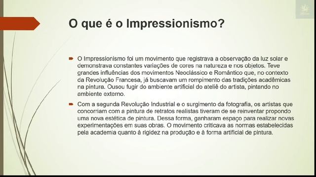 Introdução ao Impressionismo - 3 bimestre, aula 1 - 8 ano смотреть онлайн