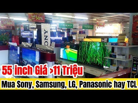 Smart TV 55 inch 4K Giá từ 11-15 Triệu mua ngay Sony, Samsung, LG, Panasonic hay TCL. Đừng bỏ lỡ смотреть онлайн