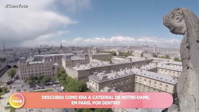 Com Você - Descubra como era a Catedral de Notre-Dame, em Paris, por dentro! смотреть онлайн