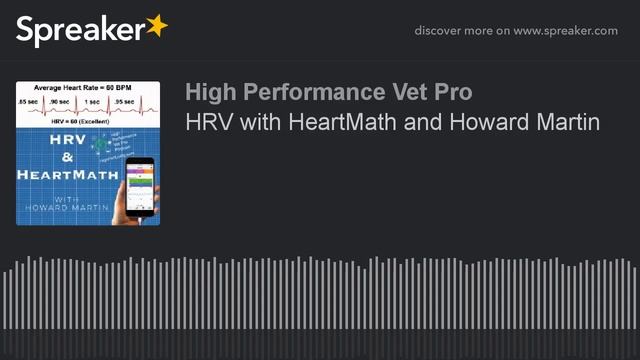 HRV with HeartMath and Howard Martin смотреть онлайн