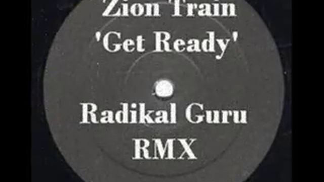 Zion Train - Get ready (Radikal Guru Remix) REGGAE DUBSTEP смотреть онлайн