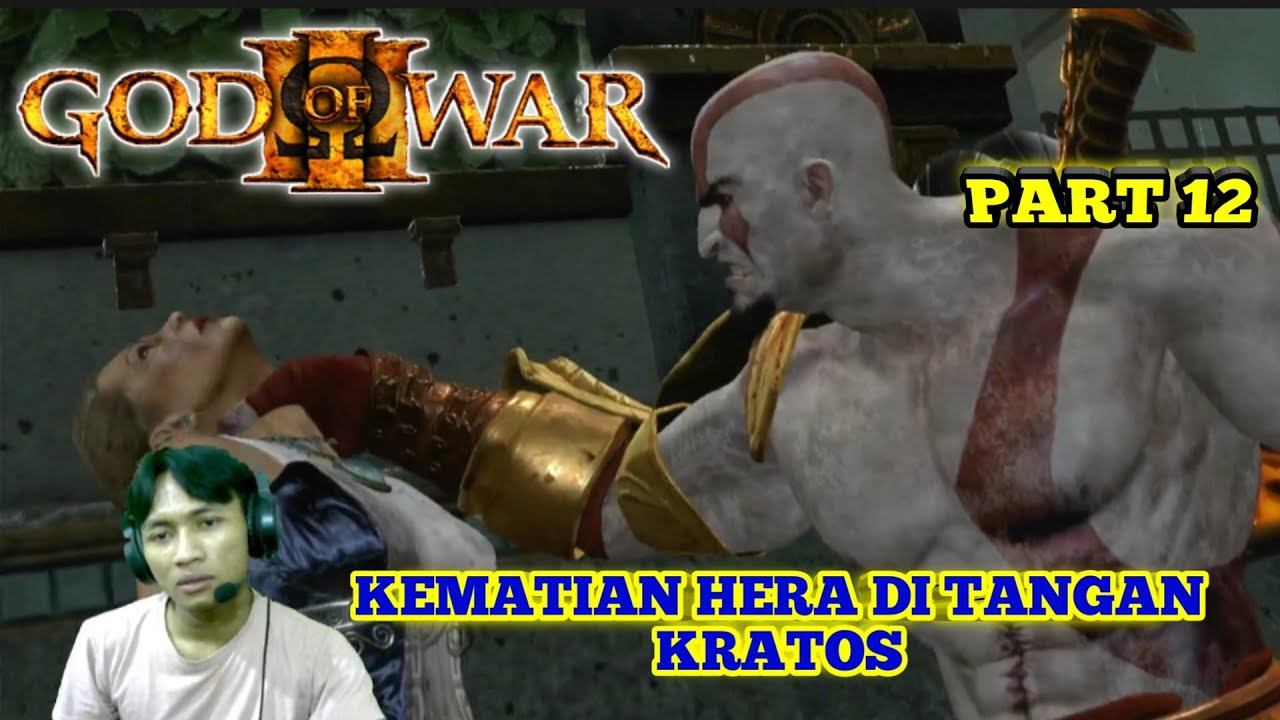 KEMATIAN HERA - GOD OF WAR 3 смотреть онлайн
