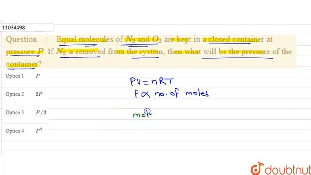 Equal molecules of `N_(2)` and `O_(2)` are kept in a closed container at pressure `P смотреть онлайн
