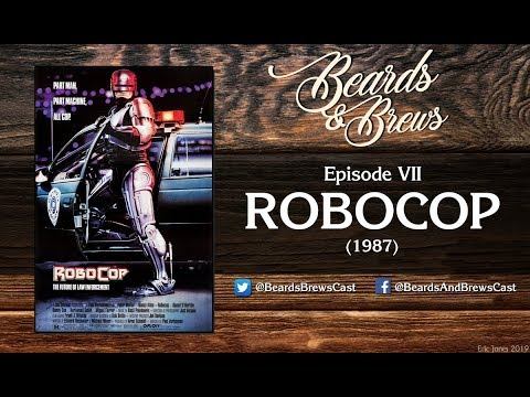 Beards & Brews - RoboCop (1987) смотреть онлайн