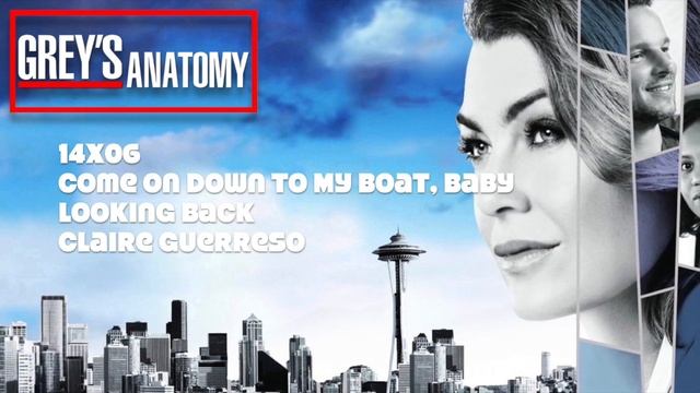 Grey's Anatomy Soundtrack - "Looking Back" by Claire Guerreso (14x06) смотреть онлайн