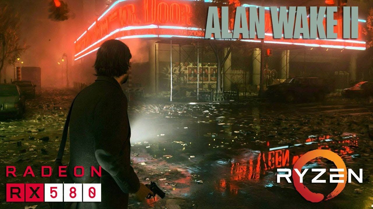 Alan Wake 2 - RX 580 - Patch 1.16 смотреть онлайн