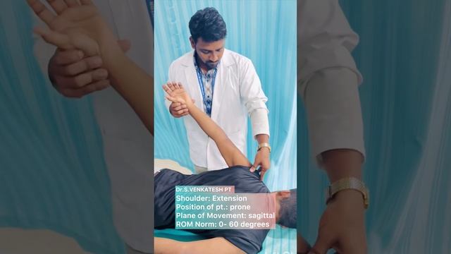 Dr.S.VENKATESH PT | GONIOMETER | RANGE OF MOTION MEASUREMENT SHOULDER EXTENSION | #drsvpt #vphysio смотреть онлайн