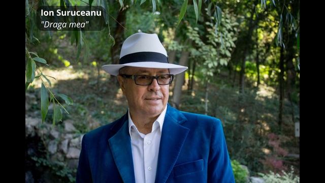 Ion Suruceanu - Draga mea смотреть онлайн