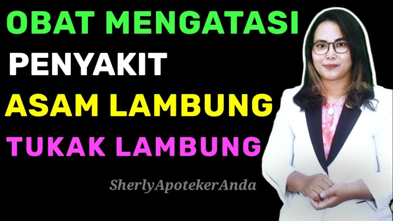 Obat Ampuh Mengobati Asam Lambung Serta Tukak Lambung смотреть онлайн