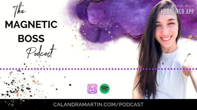 Season 2 Episode 28 | The Magnetic Boss Podcast смотреть онлайн