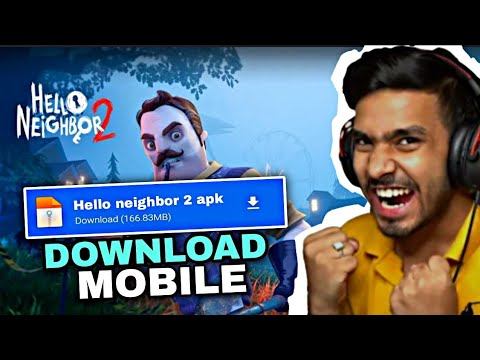 how to download hello neighbor 2 on android || hello neighbor 2 gameplay @TechnoGamerzOfficial