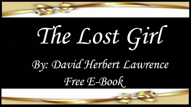 The Lost Girl | Audiobooks | Books | Free E-Books смотреть онлайн