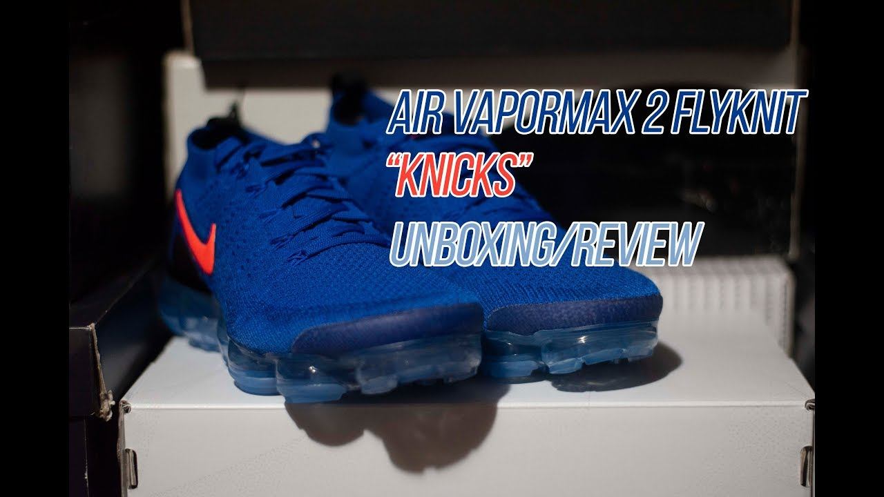 Air Vapormax 2 "Knicks": Sneaker Unboxing and Review смотреть онлайн