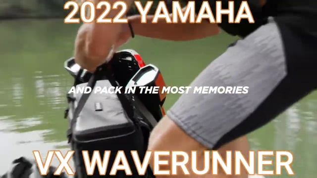 2022 YAMAHA VX SERIES WAVERUNNERS смотреть онлайн