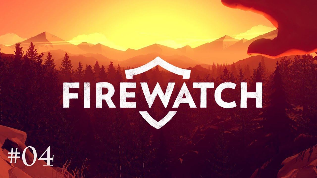 Firewatch #04 - Неожиданность смотреть онлайн