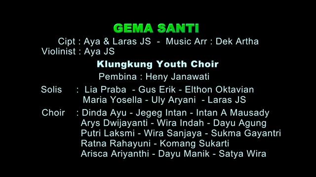 Gema Santi Aya BTMDG & Laras BTMDG ft Klungkung Youth Choir Official Video mp4 смотреть онлайн
