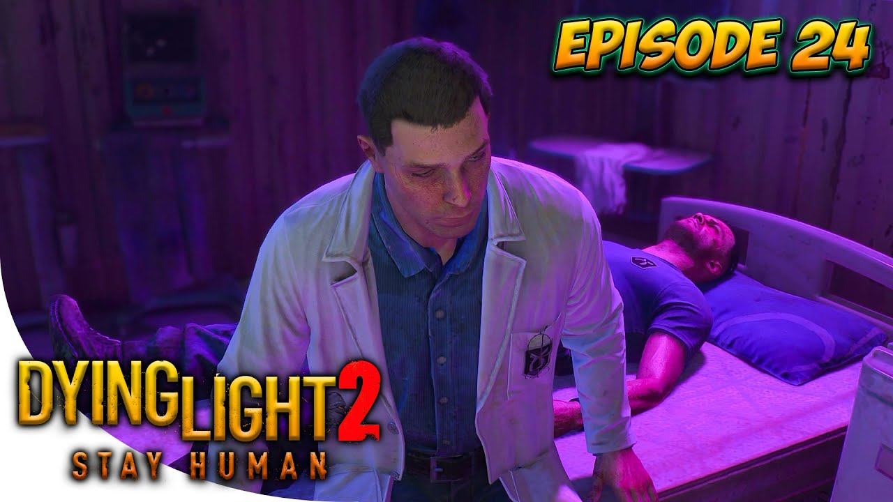 Dying light 2 stay human The RESTING MATT EPISODE 24 смотреть онлайн