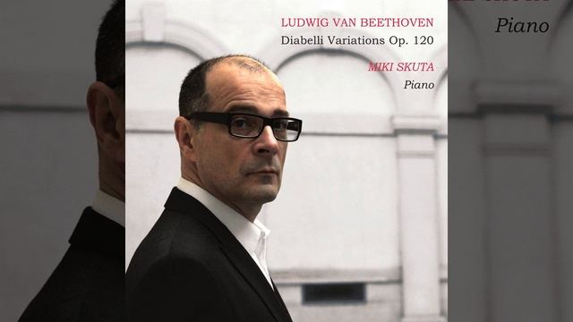 Ludwig van Beethoven: Diabelli Variations, Op. 120: Variation 33. Tempo di Menuetto, moderato... смотреть онлайн