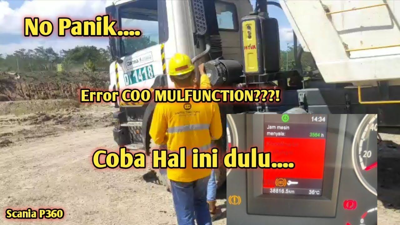 muncul Error COO Mulfunction Scania P360 ??? Ini penyebabnyaaa!!!?? смотреть онлайн