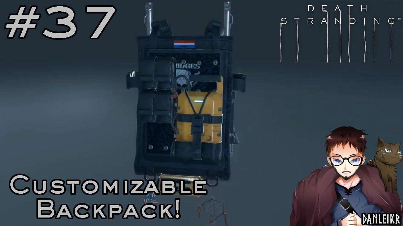 Customizable Backpacks! - Death Stranding Let's Play - Episode 37 смотреть онлайн