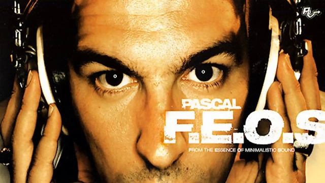Pascal F.E.O.S. - From The Essence Of Minimalistic Sound смотреть онлайн
