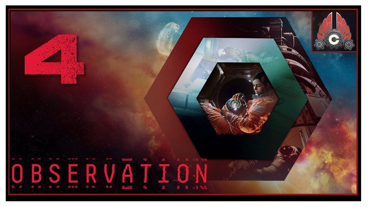 Let's Play OBSERVATION With CohhCarnage - Episode 4 смотреть онлайн