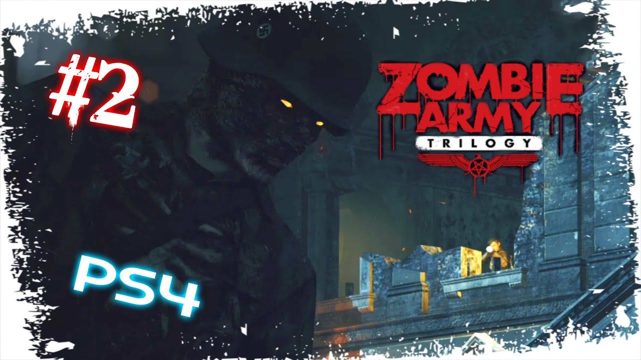 HatCHeTHaZ Plays: Zombie Army Trilogy - PS4 [Part 2] - 1080p смотреть онлайн