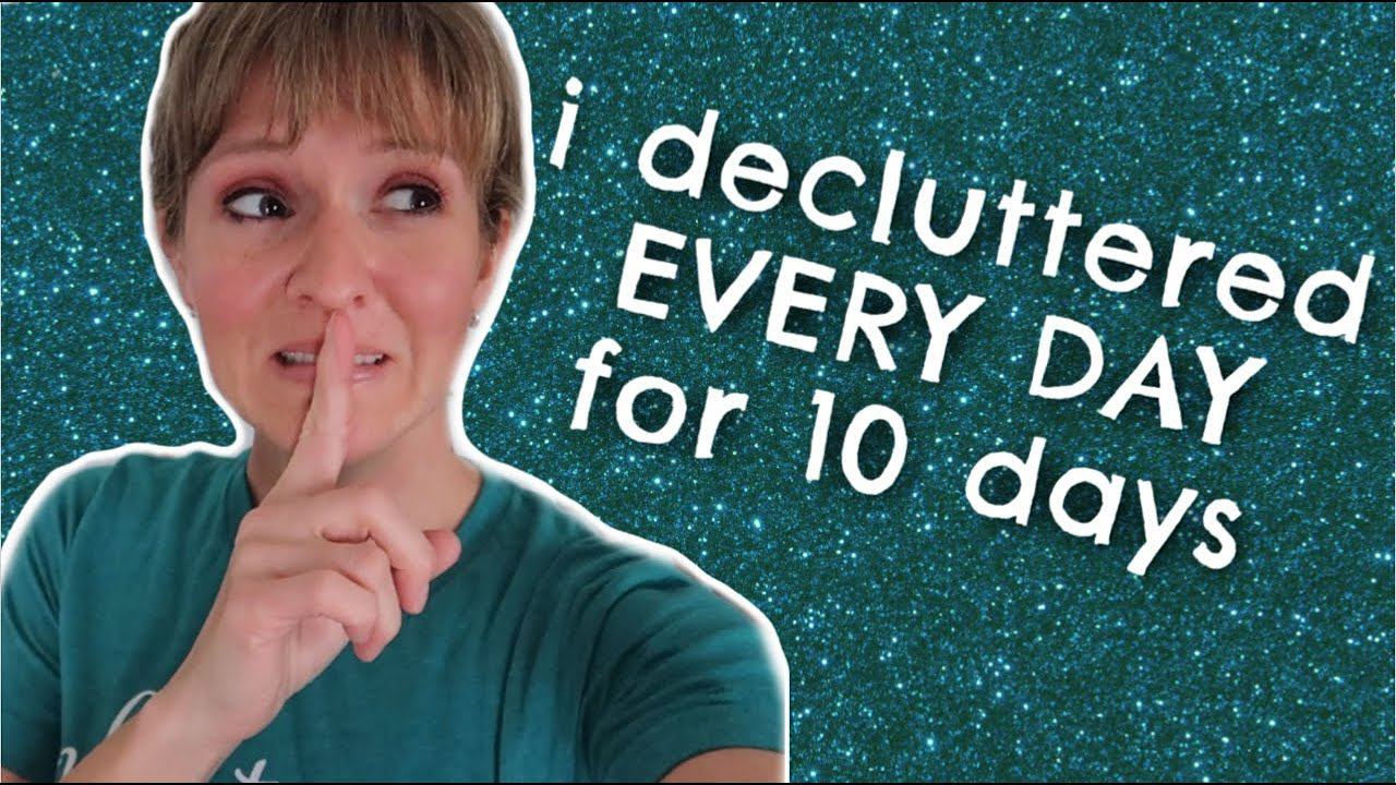 I DECLUTTERED EVERY DAY FOR 10 DAYS | DECLUTTER WITH ME JANUARY 2020 смотреть онлайн
