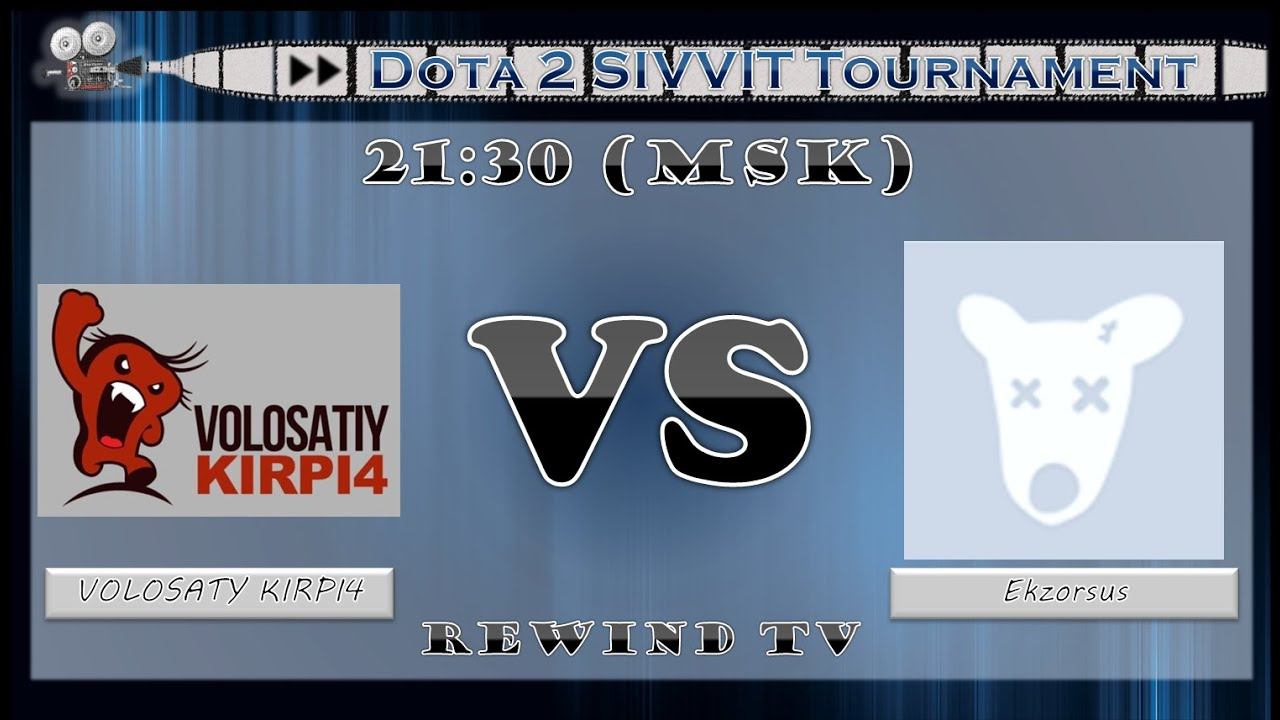 Dota 2 SIVVIT Tournament | VOLOSATIY KIRPI4 vs Ekzorsus | League 3B BO1 смотреть онлайн