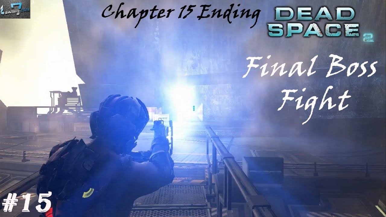 Dead Space 2 Final Boss Fight and Walkthrough Ending || PC Gameplay Full HD 60 FPS смотреть онлайн