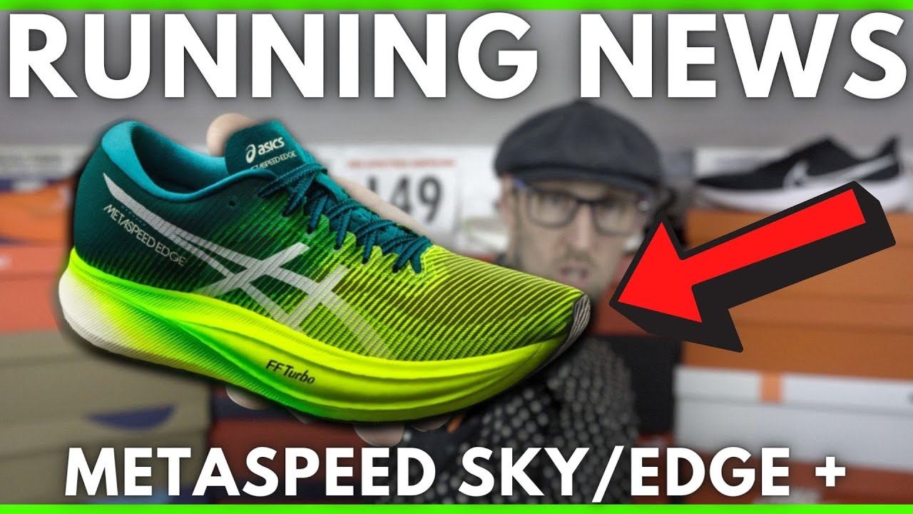 ASICS METASPEED SKY + & EDGE + NEW JORDAN BRAND LUCA 1 SHOE TECH - Running News Ep 57 смотреть онлайн