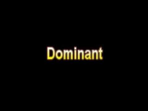 What Is The Definition Of Dominant - Medical Dictionary Free Online смотреть онлайн