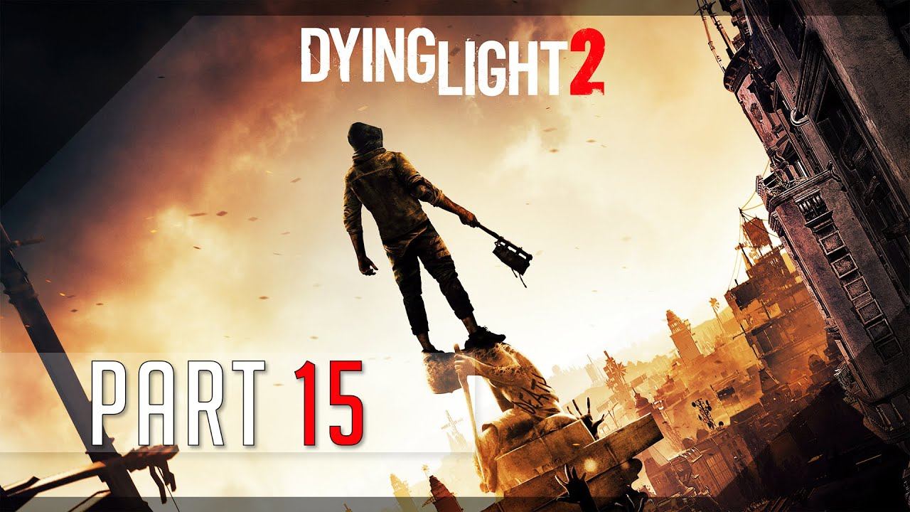 Dying Light 2 (Hard) 100% Walkthrough 15 - The Rose Garden смотреть онлайн