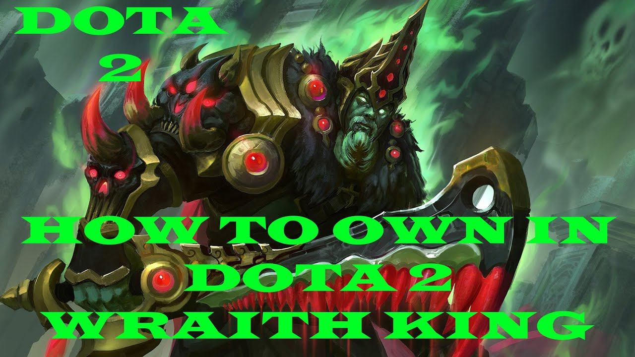 WRAITH KING OP !!! Dota 2 Episode 1 смотреть онлайн
