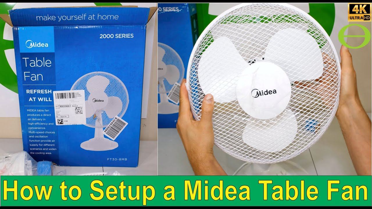 How To Set Up A Midea Table Fan 2000 Series