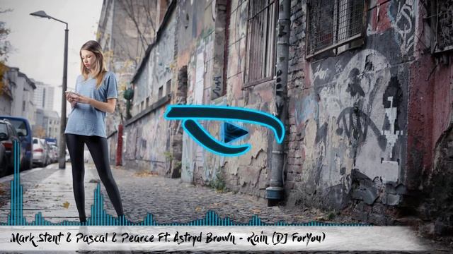 /// FutureHouse /// Mark Stent & Pascal & Pearce Ft. Astryd Brown - Rain [☊ DנFøяYøυ ☊] смотреть онлайн