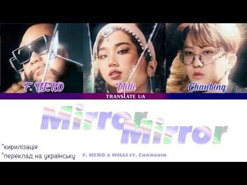 Mirror Mirror - F.HERO & MILLI Ft. Changbin [переклад|кирилізація • Color Coded Lyrics]