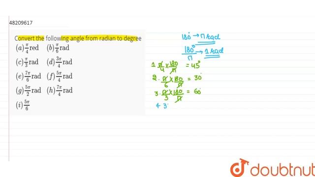 Convert the following angle from radian to degree `{:((a)(pi)/(4)"red",(b)(pi)/(6)"rad" смотреть онлайн