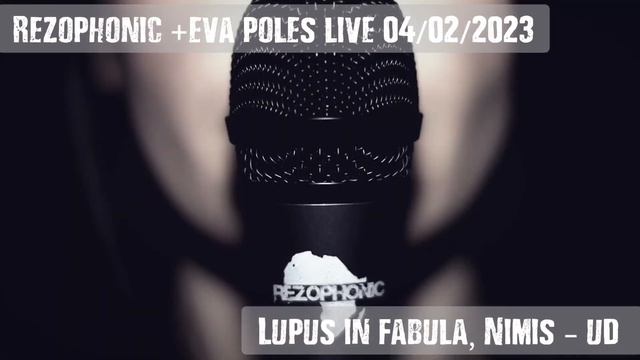 Rezophonic + Eva Poles Live: 04 Febbraio 2023, Lupus in Fabula, Nimis (UD) смотреть онлайн