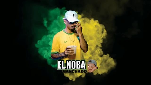 EL NOBA - ENGANCHADO CUMBIA 420 - RKT 2022 смотреть онлайн