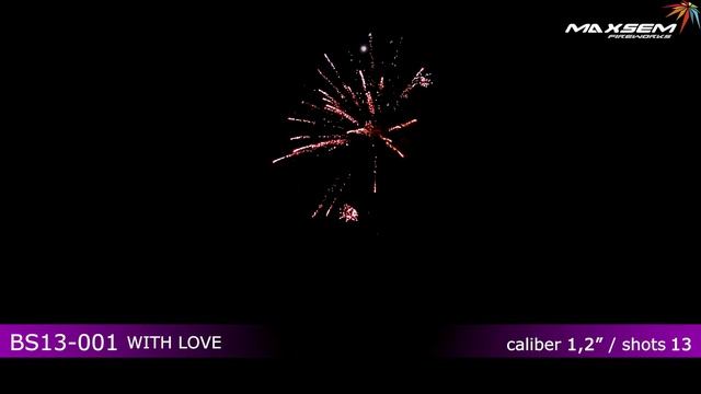 Батарея салютов BS13-001, WITH LOVE, 1,2"/13 залпов смотреть онлайн